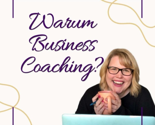 Titelbild Blogartikel von Annika Schauf zum Thema Warum Business Coaching